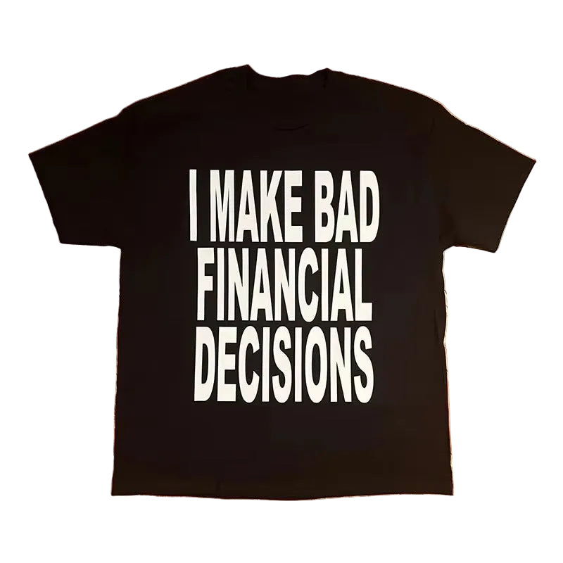 Bad Decisions Baby Tee
