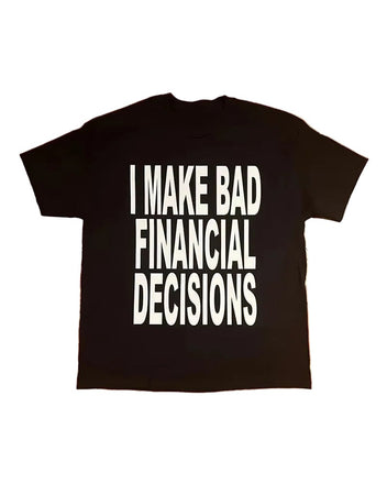 Bad Decisions Baby Tee