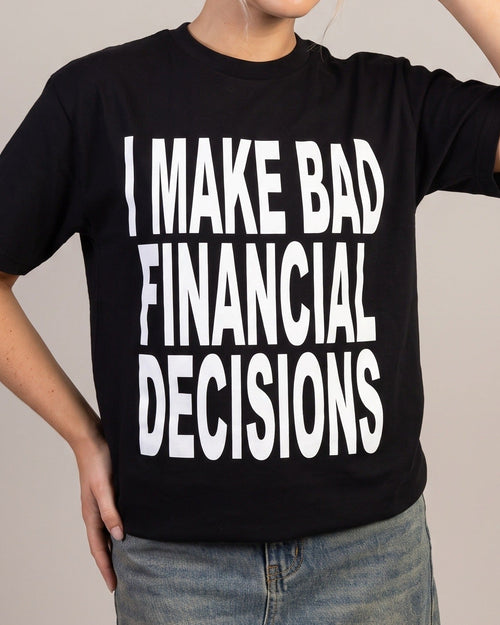 Bad Decisions Baby Tee