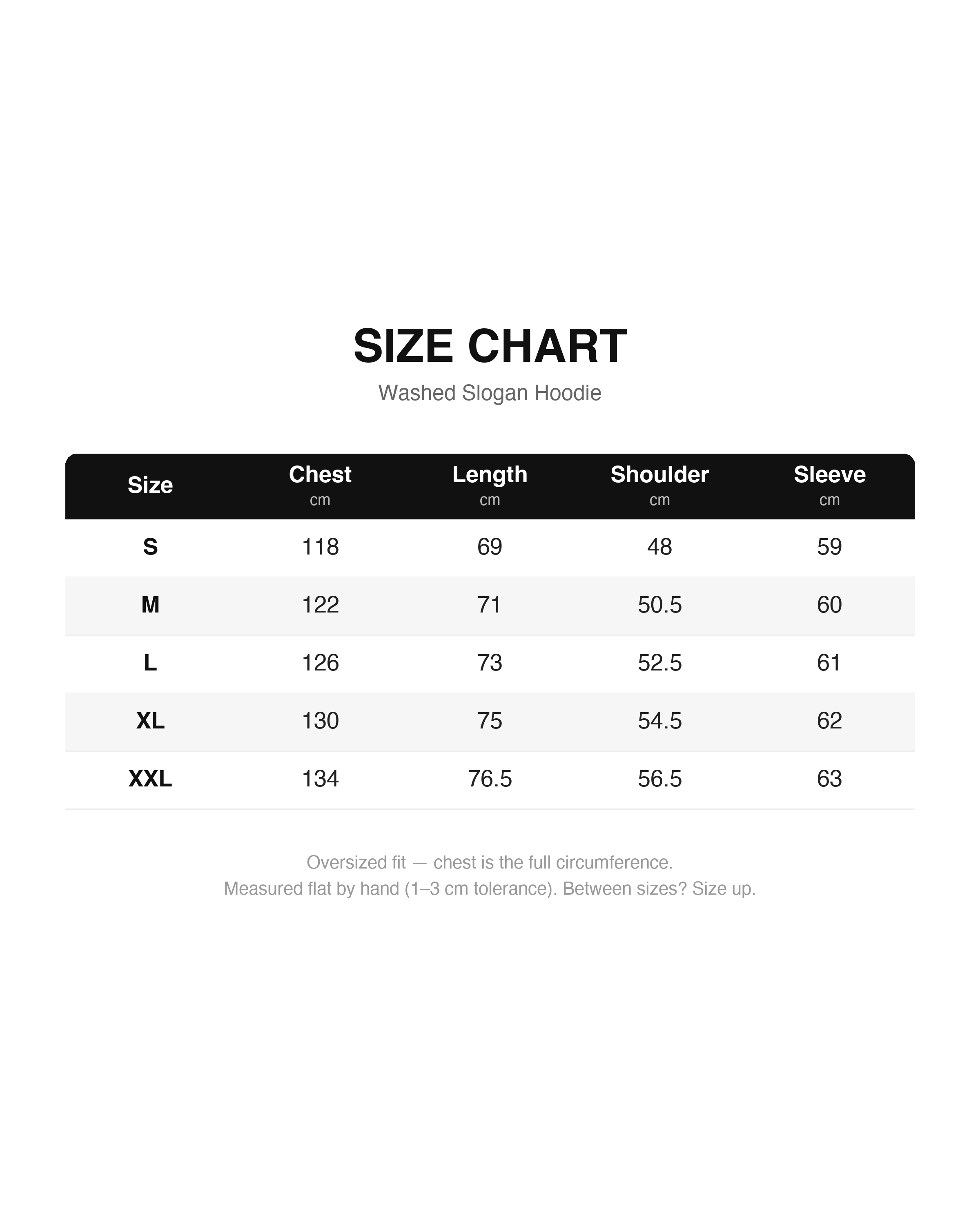 Size chart - Washed Slogan Hoodie